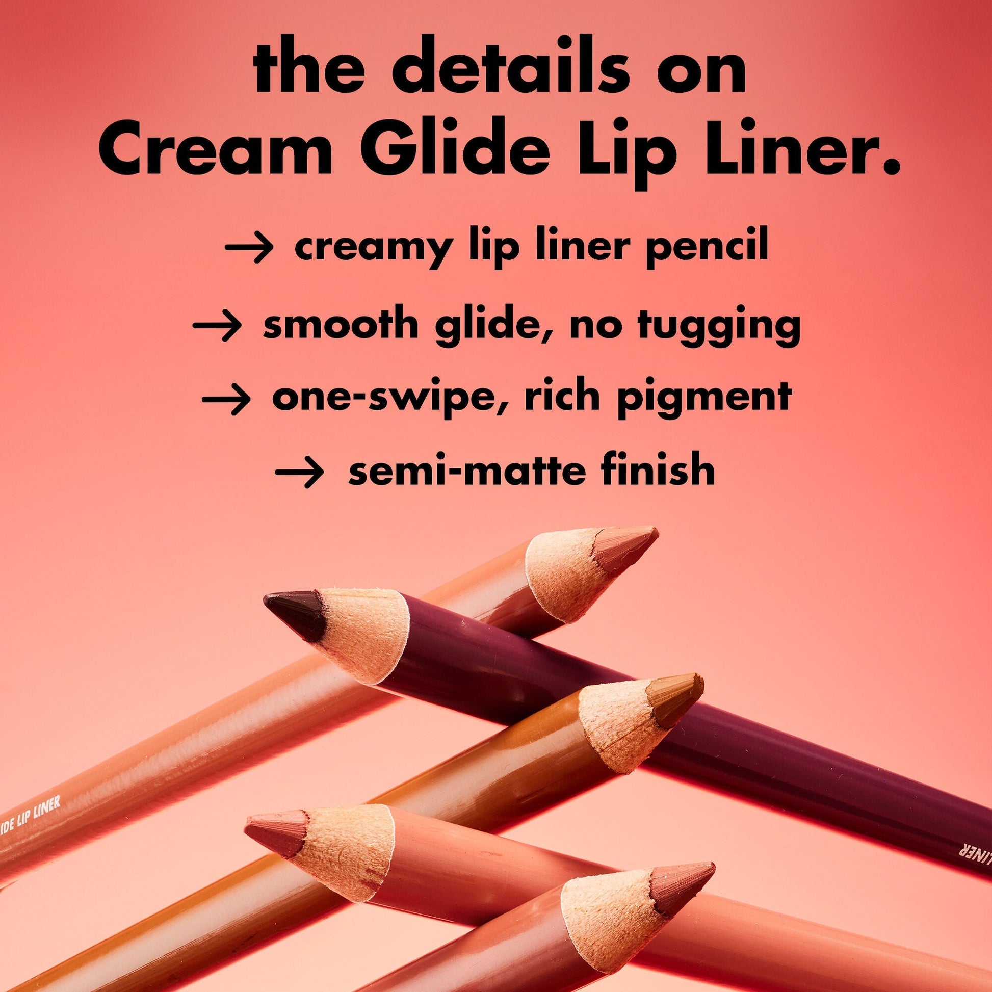 cream-glide-lip-liner-c8 0226_EDU_CreamGlideLiner_DETAILS_5bb281cb-cc03-40cf-b1e8-6c625ca59177.jpg