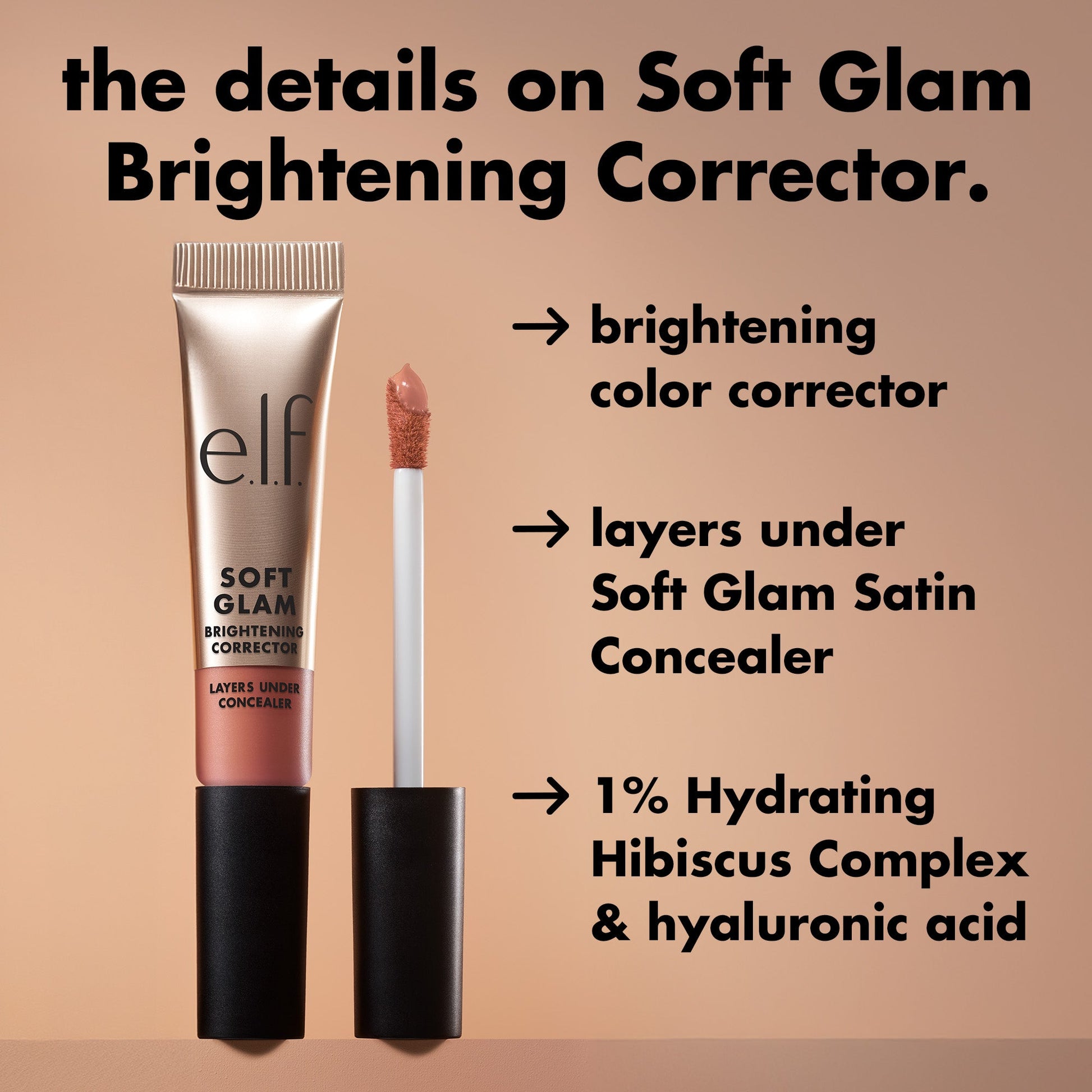 soft-glam-brightening-corrector-e2 0226_SoftGlam_BrighteningCorrector_Details.jpg