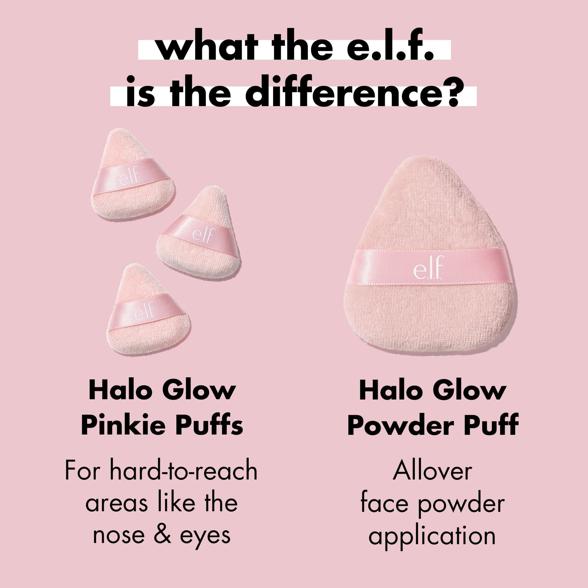 halo-glow-pinkie-puffs-k3 0324_PDP_PINKIE_PUFF_DIFFERENCE.jpg