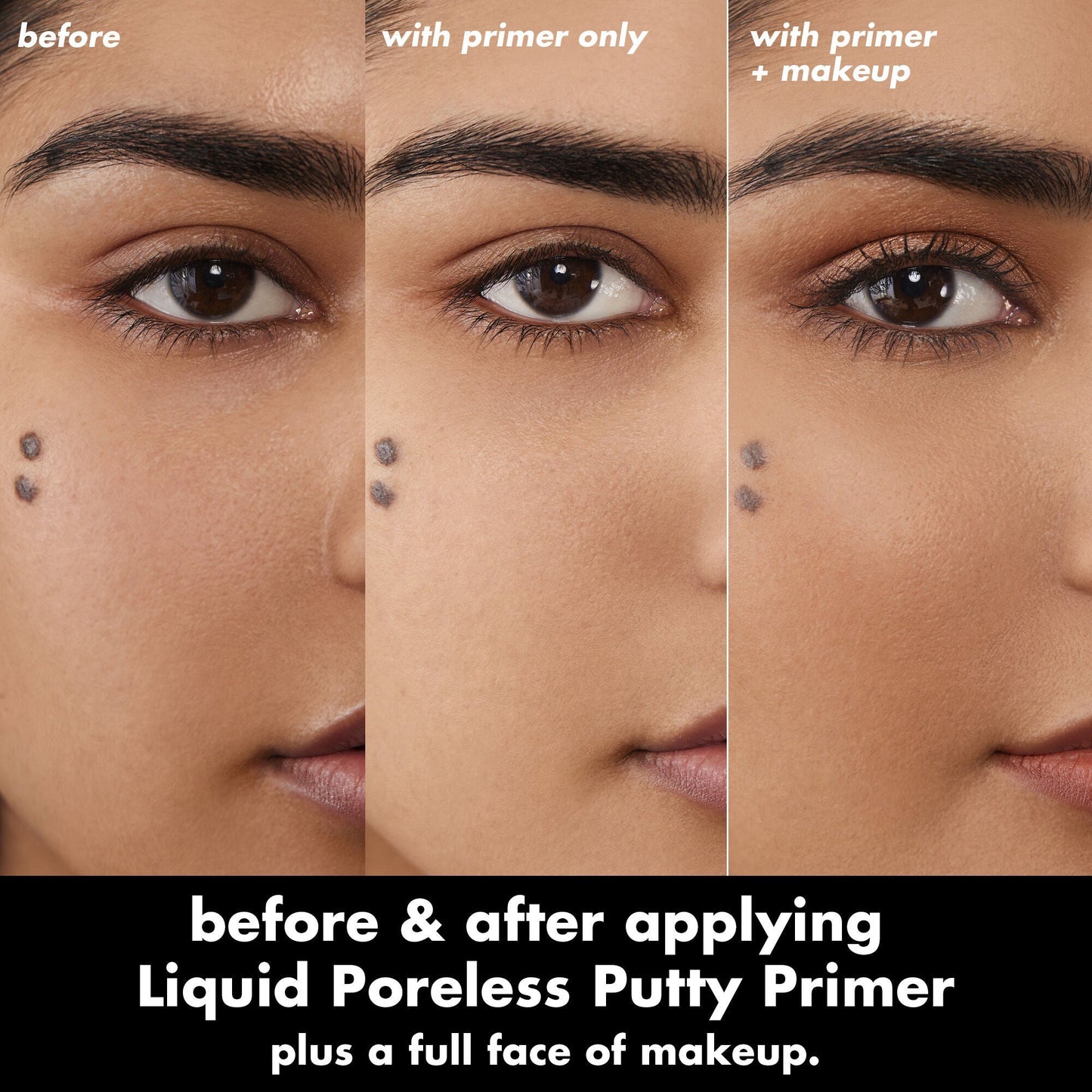 liquid-poreless-putty-primer-z6 0326_EDU_LiquidPorelessPuttyPrimer_BA_TRIPTYCH_Sanzeda.jpg