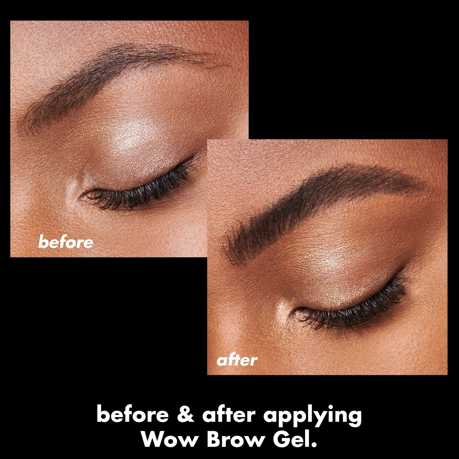 wow-brow-gel-v7 0326_EDU_WowBrowGel_BA_4c8d01a5-a57e-49b1-b700-6633dd9cc1f3.jpg