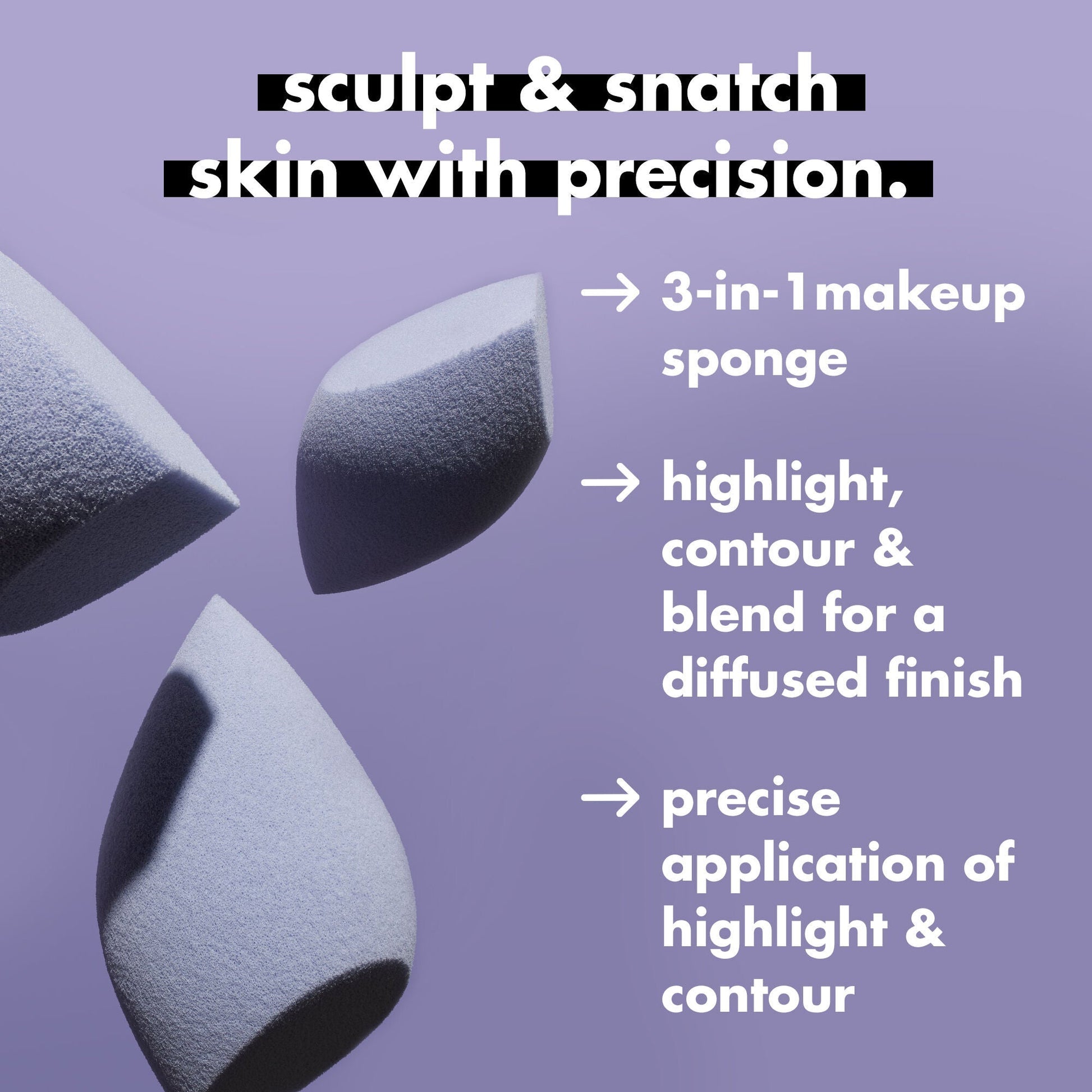precision-sculpting-sponge-o1 0424_EDUCATION_NEWARRIVALS_PRECISION_SCULPTING_SPONGE_INFO.jpg