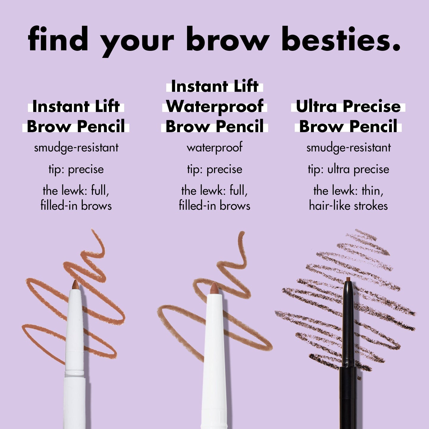 instant-lift-waterproof-brow-pencil-j1 1123_EDUCATION_INSTANTLIFT_WATERPROOF_BROW_COMPARISON_cc9ad1a3-a867-42b2-9e84-3e15e6db502e.jpg